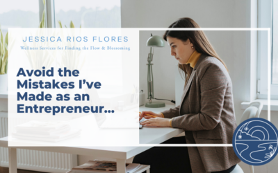 Avoid the mistakes I’ve made as an Entrepreneur…